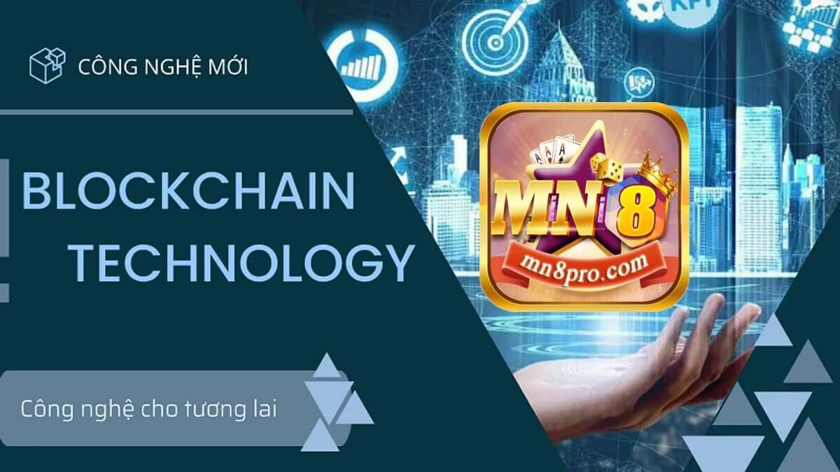 Mn8 Hướng dẫn đầu tư BLOCKCHAIN